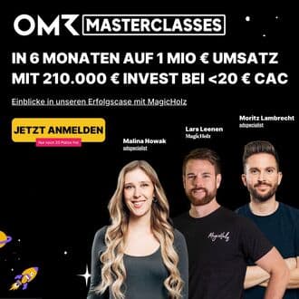 OMR Masterclass mit Malina Nowak, Lars Leenen und Moritz Lambrecht zum Erfolgscase MagicHolz