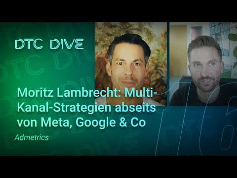 Multi-Kanal-Strategien abseits von Meta, Google & Co - Moritz Lambrecht